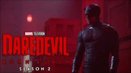 Daredevil Born Again Season 2 release time for 11+ countries
